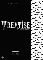Cover von A Treatise on Good Works