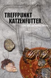 Cover von Treffpunkt Katzenfutter