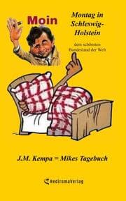 Cover von Montag in Schleswig-Holstein, dem schönsten Bundesland der Welt