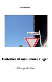 Cover von Hinterher ist man immer klüger