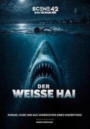 Cover von Der Weisse Hai - Analysen und Hintergründe (Ein MovieCon Sonderband)