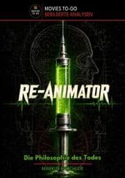 Cover von Re-Animator - Die Philosophie des Todes