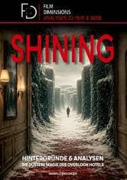 Cover von Shining - Analysen & Hintergründe (Ein Film Dimensions Buch)