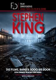 Cover von Stephen King - Die Filme, Band 3: 2000 bis 2009 (Ein Film Dimensions Buch)