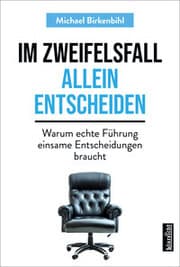 Cover von Im Zweifelsfall allein entscheiden