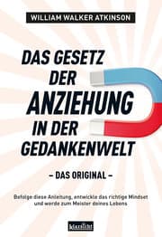 Cover von Das Gesetz der Anziehung in der Gedankenwelt