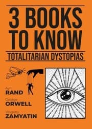 Cover von 3 books to know Totalitarian Dystopias