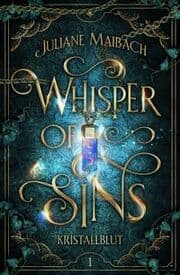 Cover von Whisper of Sins - Kristallblut
