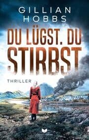 Cover von Du lügst. Du stirbst.