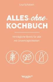 Cover von Alles-ohne-Kochbuch