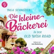 Cover von Die kleine Bäckerei in der Old Wish Road