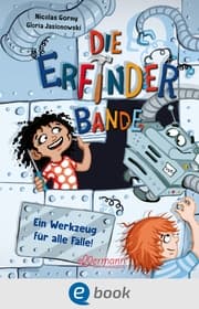 Cover von Die Erfinder-Bande 2. Ein Werkzeug für alle Fälle!