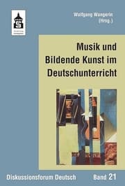 Cover von Musik und Bildende Kunst im Deutschunterricht