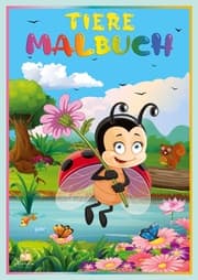 Cover von Tiere Malbuch für Kinder ab 2 Jahren mit 50 schönen Tiermotiven zum Ausmalen