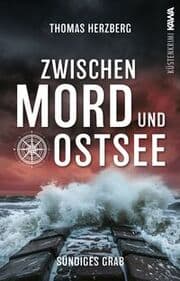 Cover von Zwischen Mord und Ostsee - Sündiges Grab