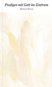 Cover von Predigen mit Gott im Zentrum