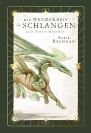 Cover von Lady Trents Memoiren 2: Der Wendekreis der Schlangen mit gestaltetem Farbschnitt