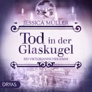 Cover von Tod in der Glaskugel