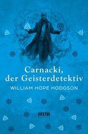 Cover von Carnacki, der Geisterdetektiv