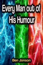 Cover von Every Man out of His Humour