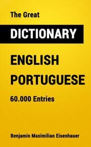 Cover von The Great Dictionary English - Portuguese