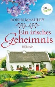 Cover von Ein irisches Geheimnis