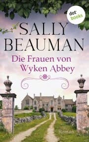 Cover von Die Frauen von Wyken Abbey