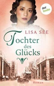 Cover von Tochter des Glücks