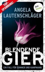 Cover von Blendende Gier