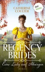 Cover von Regency Brides - Eine Lady auf Abwegen