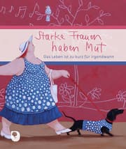 Cover von Starke Frauen haben Mut