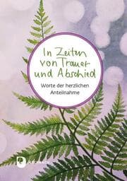Cover von In Zeiten von Trauer und Abschied