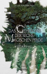 Cover von Das Geheimnis der sechs magischen Pfade