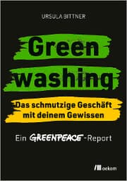 Cover von Greenwashing - das schmutzige Geschäft mit deinem Gewissen