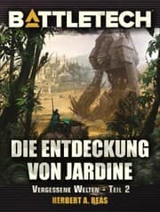 Cover von BattleTech - Die Entdeckung von Jardine