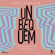 Cover von Unbequem