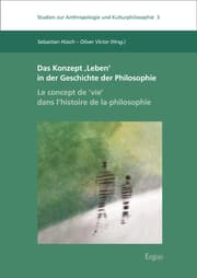 Cover von Das Konzept Leben in der Geschichte der Philosophie - Le concept de , vie dans lhistoire de la philosophie