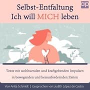 Cover von Selbst-Entfaltung, Ich will MICH leben