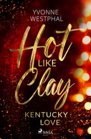 Cover von Hot Like Clay - Kentucky Love