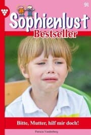 Cover von Bitte, Mutter, hilf mir doch!