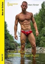Cover von Cooler Bulle, gefährliche Isar Auen