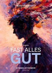 Cover von Fast alles gut
