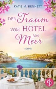 Cover von Der Traum vom Hotel am Meer