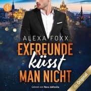Cover von Exfreunde küsst man nicht