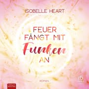 Cover von Feuer fängt mit Funken an