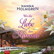 Cover von Wo die Liebe den Himmel küsst