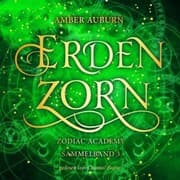 Cover von Erdenzorn - Zodiac Academy Sammelband 3