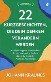 Cover von 22 Kurzgeschichten, die dein Denken verändern werden