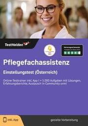 Cover von Pflegefachassistenz Einstellungstest (Österreich): Online-Testtrainer inkl. App - + 5.000 Aufgaben mit Lösungen, Erfahrungsberichte, Austausch in Community uvm!