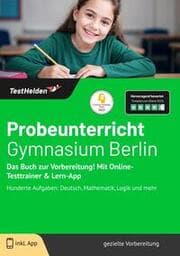 Cover von Probeunterricht Gymnasium Berlin: Das Buch zur Vorbereitung!